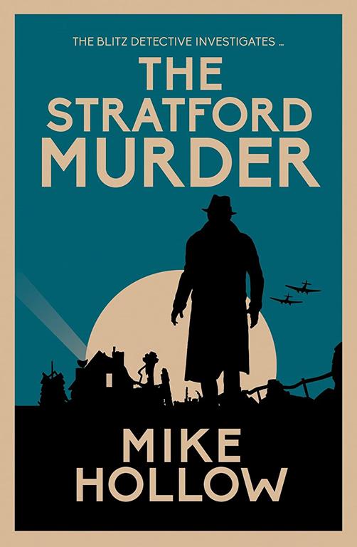 The Stratford Murder (Blitz Detective, 4)