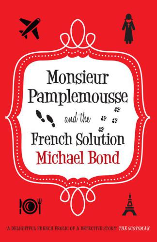 Monsieur Pamplemousse and the French Solution