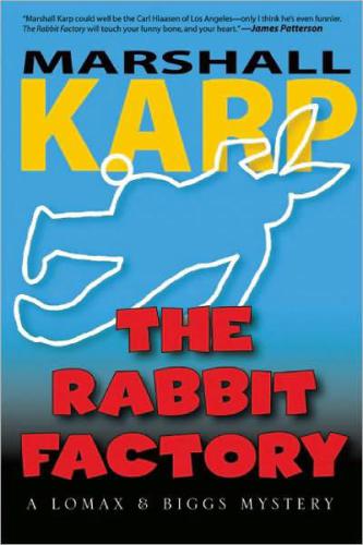 The Rabbit Factory