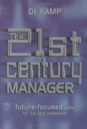 The 21st Century Manager