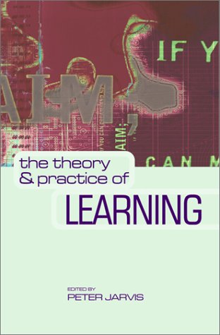 The Theory and Practice of Learning