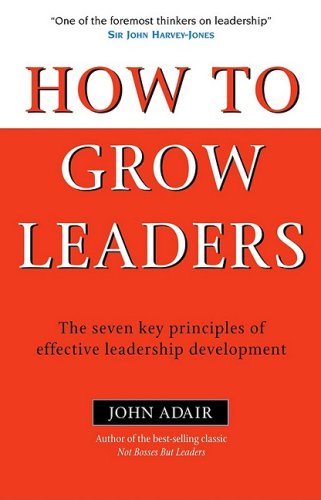 How to Grow Leaders