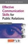 Effective Personal Communication Skills for Public Relations