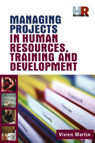 Managing Projects in Human Resources, Training and Development