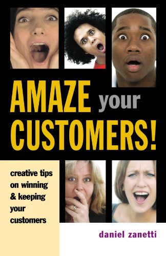 Amaze Your Customers!