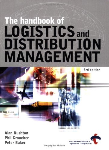 The Handbook of Logistics and Distribution Management