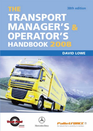 The Transport Manager's &amp; Operator's Handbook 2008