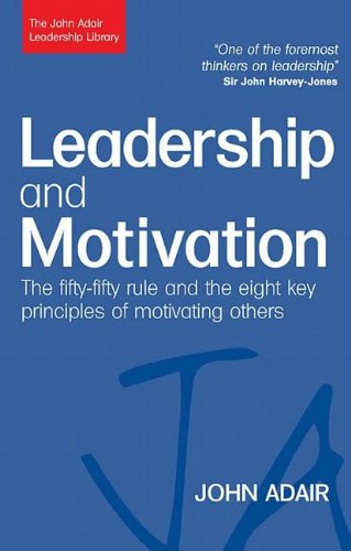 Leadership and Motivation