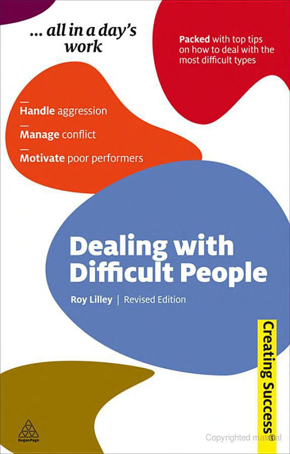 Dealing with Difficult People (Creating Success)