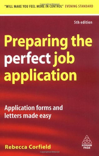 Preparing the Perfect Job Application