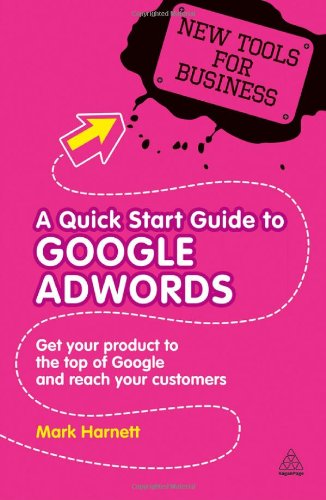 A Quick Start Guide to Google AdWords