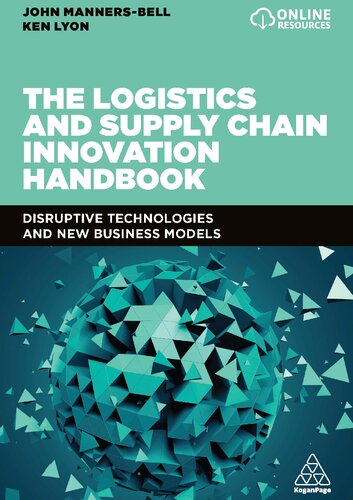 The Logistics and Supply Chain Innovation Handbook