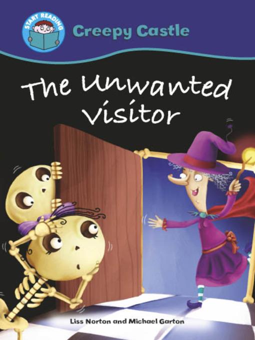 The Unwanted Visitor