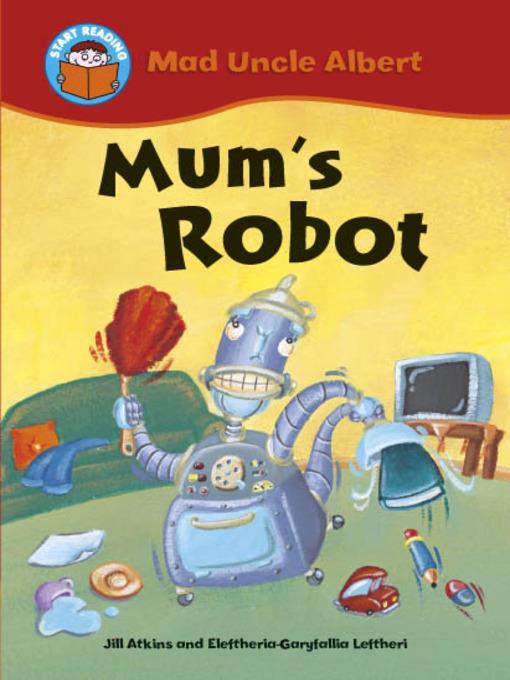 Mum's Robot