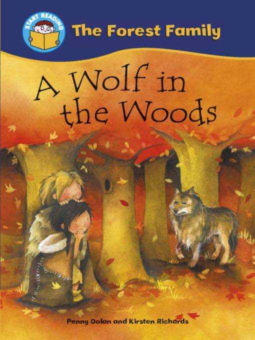 A Wolf in the Woods