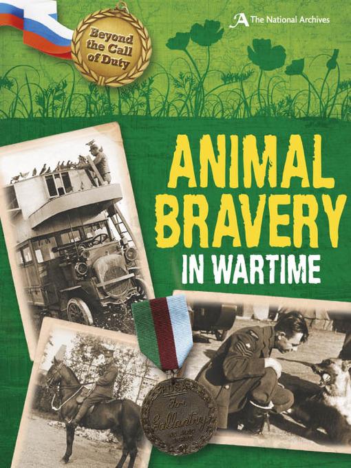 Animal Bravery in Wartime