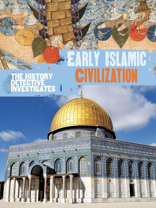 Early Islamic Civilization