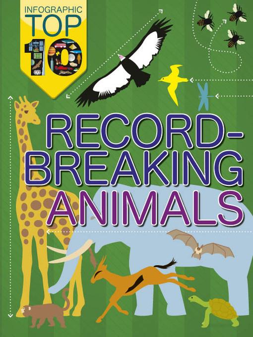 Record-Breaking Animals