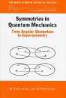 Symmetries In Quantum Mechanics