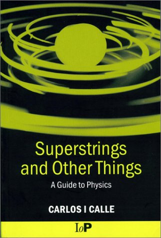 Superstrings and Other Things