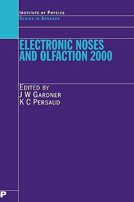 Electronic Noses and Olfaction 2000