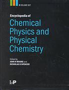 Encyclopedia of Chemical Physics and Physical Chemistry