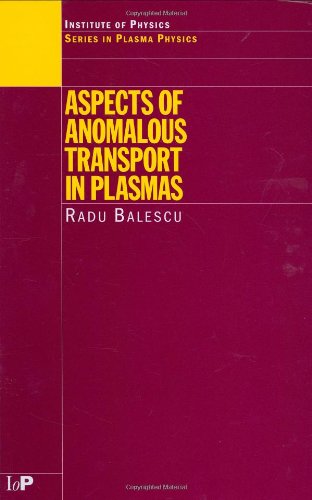 Aspects of Anomalous Transport in Plasmas