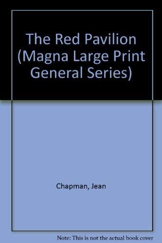 The Red Pavilion (Magna Large Print General Series)