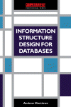 Information Structure Design for Databases