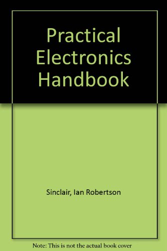 Practical Electronics Handbook