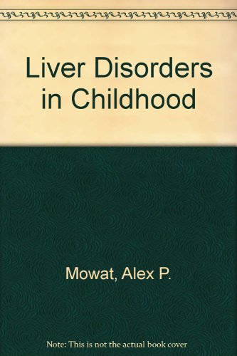 Liver Disorders in Childhood
