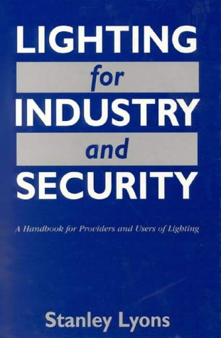 Lighting for Industry and Security