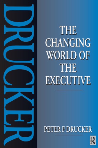 The Changing World of the Executive