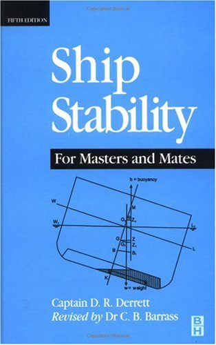 Ship Stability for Masters and Mates