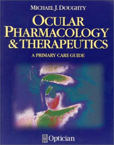 Ocular Pharmacology And Therapeutics