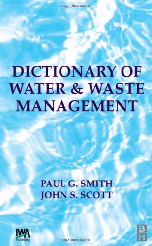 Dictionary of Water and Waste Management
