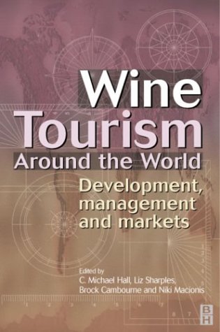 Wine Tourism Around the World