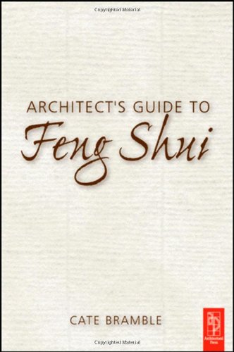 Architect's Guide to Feng Shui