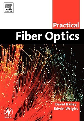 Practical Fiber Optics