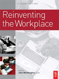 Reinventing the Workplace