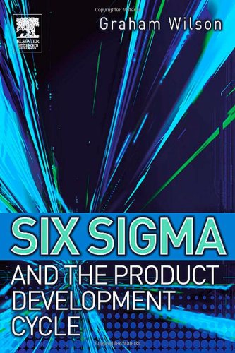 Six SIGMA and the Product Development Cycle