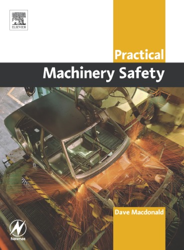 Practical Machinery Safety