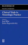 Clinical Trials in Neurologic Practice, 25