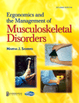 Ergonomics and the Management of Musculoskeletal Disorders