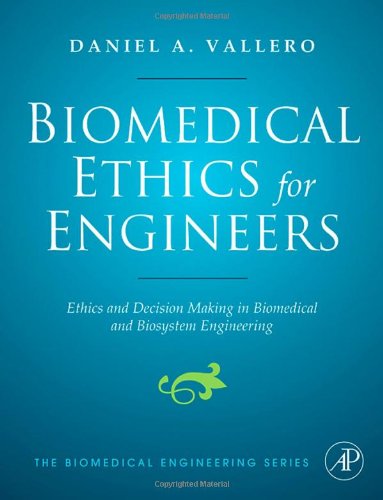 Biomedical Ethics for Engineers