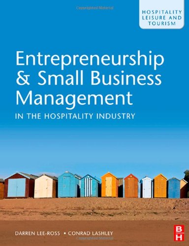 Entrepreneurship And Small Business Management In The Hospitality Industry