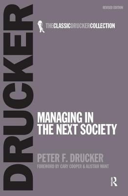 Managing in the Next Society