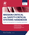 Mission-Critical and Safety-Critical Systems Handbook