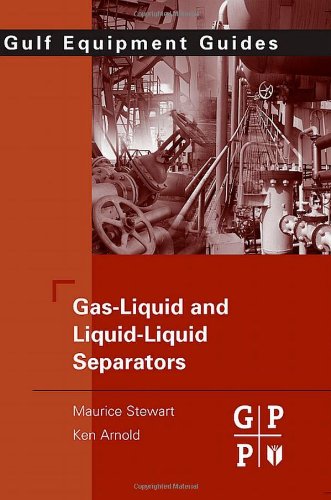 Gas-Liquid and Liquid-Liquid Separators