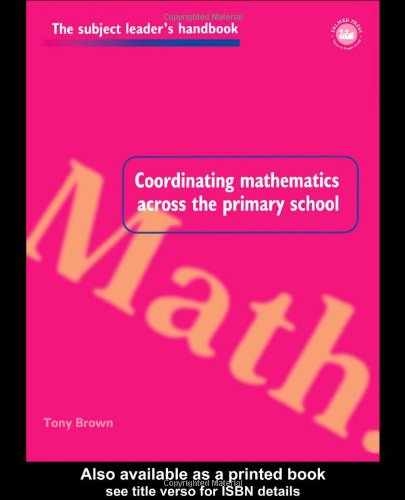 Coordinating Mathematics Across the Primary School